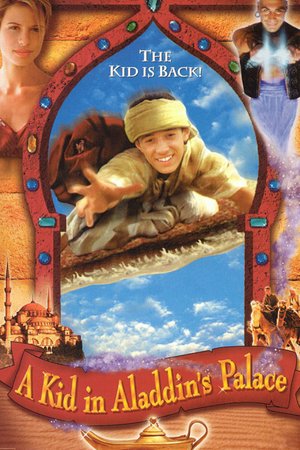 Kid in Aladdin's Palace, Thomas Ian Nicholas,Rhona Mitra,Nicholas Irons,James Faulkner,Taylor Negrón,Aharon Ipalé,Diana Kent,Roger Ennals,Dave Kirsch,Gordon Winter
