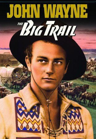 The Big Trail, John Wayne,Marguerite Churchill,Tully Marshall,El Brendel,Tyrone Power Sr.,David Rollins,Frederick Burton,Charles Stevens,Russ Powell,Helen Parrish