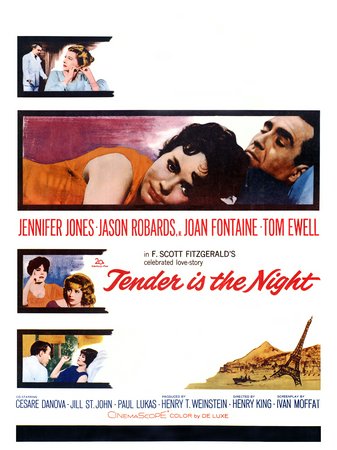Tender Is the Night, Jason Robards,Jennifer Jones,Joan Fontaine,Tom Ewell,Cesare Danova,Jill St. John,Paul Lukas,Bea Benaderet,Charles Fredericks,Sanford Meisner