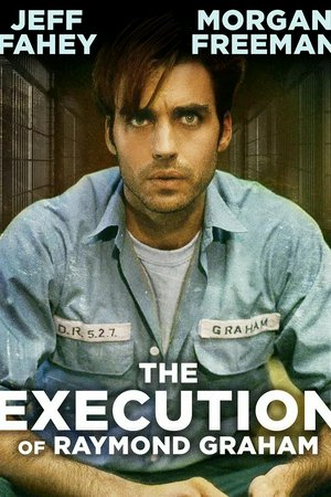 The Execution of Raymond Graham, Graham Beckel,George Dzundza,Morgan Freeman,Jeff Fahey,Philip Sterling,George Dzundza,Laurie Metcalf,Morgan Freeman,Kate Reid,Laurie Metcalf