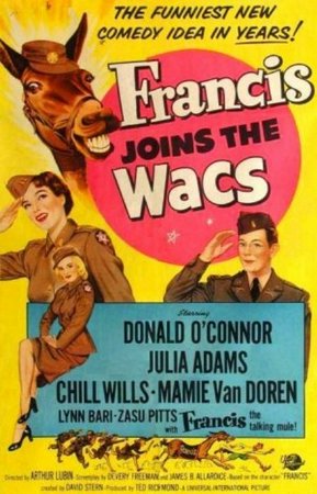 Francis Joins the WACs, Donald O'Connor,Julia Adams,Mamie Van Doren,Lynn Bari,ZaSu Pitts,Joan Shawlee,Allison Hayes,Mara Corday,Karen Kadler
