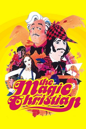 The Magic Christian, Peter Sellers,Ringo Starr,Raquel Welch,Laurence Harvey,Isabel Jeans,Caroline Blakiston,Wilfrid Hyde-White,Terence Alexander,Peter Bayliss,Joan Benham