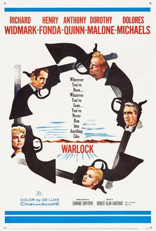 Warlock, Henry Fonda,Richard Widmark,Anthony Quinn,Dorothy Malone,Dolores Michaels,Wallace Ford,Tom Drake,Richard Arlen,DeForest Kelley,Regis Toomey