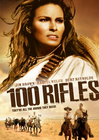 100 Rifles, Jim Brown,Raquel Welch,Burt Reynolds,Fernando Lamas,Dan O'Herlihy,Eric Braeden,Michael Forest,Aldo Sambrell,Soledad Miranda,Albeto Dalbes