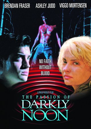 The Passion of Darkly Noon, Brendan Fraser,Ashley Judd,Viggo Mortensen,Loren Dean,Grace Zabriskie,Lou Meyers,Kate Harper,Mel Cobb,Josse De Pauw,Knut Samel