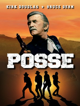 Posse, Kirk Douglas,Bruce Dern,Bo Hopkins,James Stacy,Luke Askew,David Canary,Alfonso Arau,Kate Woodville,Mark Roberts,Beth Brickell
