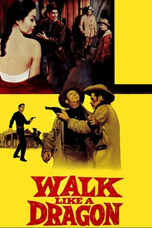 Walk like a Dragon, Jack Lord,Nobu McCarthy,James Shigeta,Josephine Hutchinson,Mel Torme,Rodolfo Acosta,Benson Fong,Michael Pate,Lilyan Chauvin,Don Kennedy