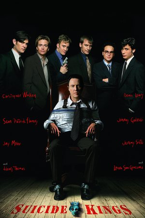 Suicide Kings, Christopher Walken,Denis Leary,Henry Thomas,Sean Patrick Flanery,Jay Mohr,Jeremy Sisto,Johnny Galecki,Laura San Giacomo,Laura Harris,Cliff De Young