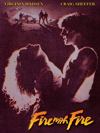 Fire with Fire, Virginia Madsen,Craig Sheffer,Jon Polito,Jeffrey Jay Cohen,Kate Reid,Jean Smart,Tim Russ,David Harris,D.B. Sweeney,Dorrie Joiner