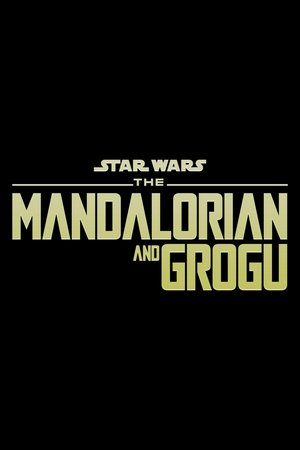 Star Wars: The Mandalorian and Grogu  Release date (23), Pedro Pascal,Steve Blum,Sigourney Weaver,Jeremy Allen White,Jonathan Coyne,Dave Filoni,Martin Scorsese,Hemky Madera,Paul Sun-Hyung Lee,Matthew Willig