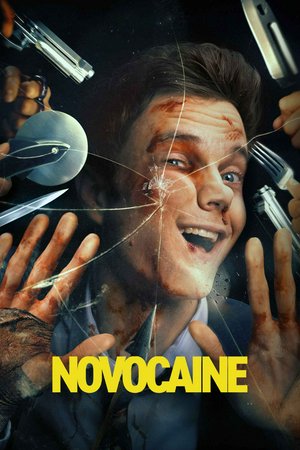 Novocaine, Jack Quaid,Amber Midthunder,Ray Nicholson,Matt Walsh,Jacob Batalon