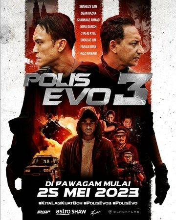 POLIS EVO 3, Shaheizy Sam, Zizan Razak, Sharnaaz Ahmad