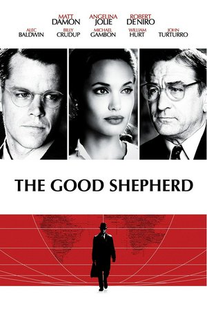 The Good Shepherd, Matt Damon,Angelina Jolie,Alec Baldwin,Tammy Blanchard,Billy Crudup,Robert De Niro,Keir Dullea,Michael Gambon,Martina Gedeck,William Hurt
