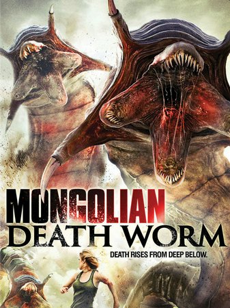 Mongolian Death Worm, Sean Patrick Flanery,Victoria Pratt,Drew Waters,George Cheung,Jon Mack,Matthew Tompkins,Cheryl Chin