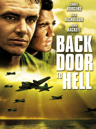 Back Door to Hell, Jimmie Rodgers,Jack Nicholson,John Hackett,Annabelle Huggins,Conrad Maga,Johnny Monteiro,Joe Sison,Henry Duval,Jimmie F. Rodgers