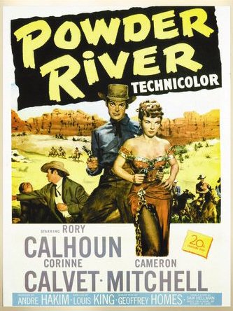 Powder River, Rory Calhoun,Corinne Calvet,Cameron Mitchell,Penny Edwards,Carl Betz,John Dehner,Raymond Greenleaf,Victor Sutherland,Ethan Laidlaw,Bob Wilke