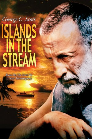 Islands in the Stream, George C. Scott,Claire Bloom,David Hemmings,Gilbert Roland,Susan Tyrrell,Richard Evans,Julius Harris,Hart Bochner,Brad Savage,Michael-James Wixted
