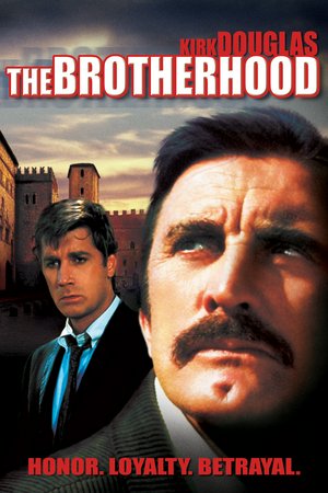 The Brotherhood, Kirk Douglas,Alex Cord,Irene Papas,Luther Adler,Susan Strasberg,Murray Hamilton,Eduardo Ciannelli,Joe De Santis,Connie Scott,Val Avery