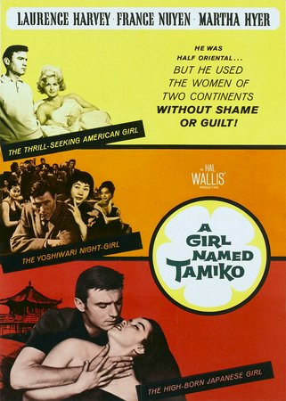 A Girl Named Tamiko, Laurence Harvey,France Nuyen,Martha Hyer,Michael Wilding,Gary Merrill,Miyoshi Umeki,Steve Brodie,Lee Patrick,John Mamo,Bob Okazaki