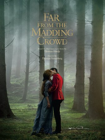 Far From the Madding Crowd, Carey Mulligan,Tom Sturridge,Matthias Schoenaerts,Michael Sheen,Juno Temple,Jessica Barden,Hilton McRae,Richard Dixon,Bradley Hall,Jamie Lee-Hill