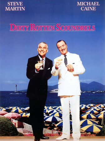 Dirty Rotten Scoundrels, Michael Caine,Steve Martin,Glenne Headly,Anton Rodgers,Barbara Harris,Ian McDiarmid,Dana Ivey,Meagen Fay,Frances Conroy,Nicole Calfan
