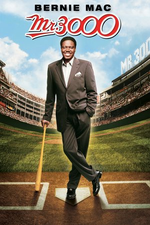 Mr. 3000, Bernie Mac,Angela Bassett,Michael Rispoli,Brian J. White,Chris Noth,Paul Sorvino,Ian Anthony Dale,Evan Jones,Amaury Nolasco,Dondre Whitfield