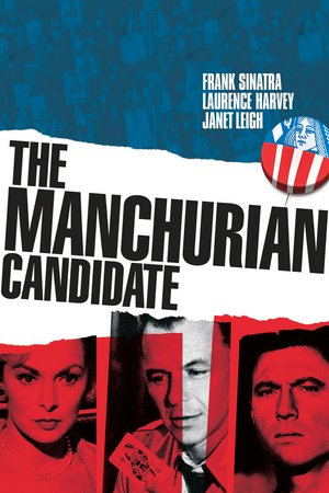 The Manchurian Candidate, Laurence Harvey,Frank Sinatra,Angela Lansbury,James Gregory,Janet Leigh,Henry Silva,Leslie Parrish,John McGiver,Khigh Dhiegh,James Edwards