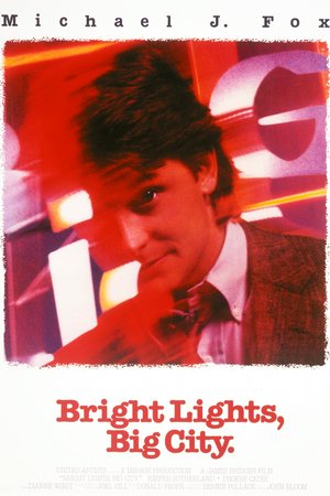 Bright Lights, Big City, Michael J. Fox,Kiefer Sutherland,Phoebe Cates,Swoosie Kurtz,Frances Sternhagen,Tracy Pollan,John Houseman,Charlie Schlatter,Jason Robards Jr.,David Warrilow