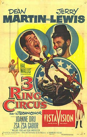Three Ring Circus, Dean Martin,Jerry Lewis,Joanne Dru,Sig Ruman,Zsa Zsa Gabor,Wallace Ford,Gene Sheldon,Nick Cravat,Elsa Lanchester,Douglas Fowley