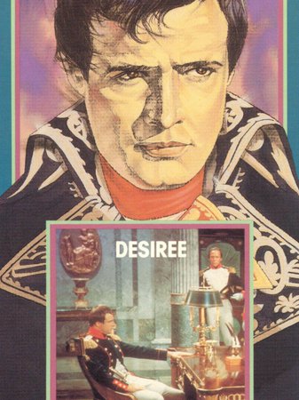 Désirée, Marlon Brando,Jean Simmons,Merle Oberon,Michael Rennie,Cameron Mitchell,Elizabeth Sellars,Charlotte Austin,Cathleen Nesbitt,Evelyn Varden,Isobel Elsom