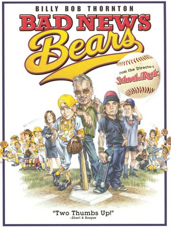 Bad News Bears, Billy Bob Thornton,Greg Kinnear,Marcia Gay Harden,Sammi Kane Kraft,Ridge Canipe,Brandon Craggs,Jeffrey Davies,Timmy Deters,Carlos Estrada,Emmanuel Estrada