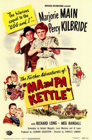 Ma and Pa Kettle, Percy Kilbride,Marjorie Main,Richard Long,Meg Randall,Audrey Young,Esther Dale,Barry Kelley,Harry Antrim,Isabel O'Madigan,Ida Moore
