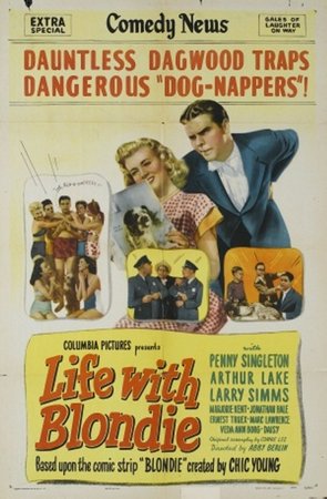 Life with Blondie, Penny Singleton,Arthur Lake,Larry Simms,Marjorie Kent,Jonathan Hale,Ernest Truex,Marc Lawrence,Veda Ann Borg,Jack Rice,Bobby Larson