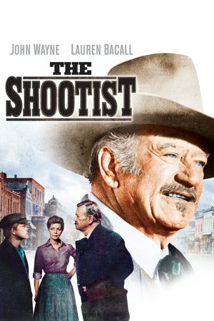 The Shootist, John Wayne,Lauren Bacall,Ron Howard,James Stewart,Richard Boone,Hugh O'Brian,Bill McKinney,Harry Morgan,John Carradine,Sheree North