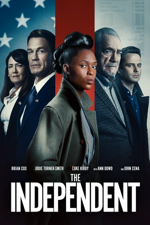 The Independent, Jodie Turner-Smith,Brian Cox,John Cena,Ann Dowd,Luke Kirby,Margaret Odette