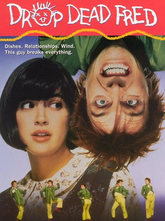 Drop Dead Fred, Phoebe Cates,Rik Mayall,Marsha Mason,Tim Matheson,Carrie Fisher,Keith Charles,Ashley Peldon,Daniel Gerroll,Ron Eldard,Eleanor Mondale