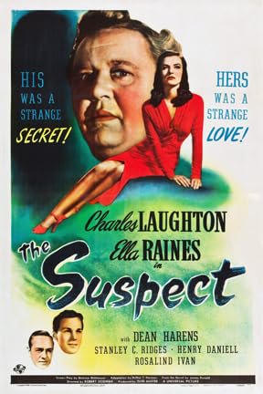 The Suspect, Charles Laughton,Rosalind Ivan,Ella Raines,Dean Harens,Stanley Ridges,Henry Daniell,Molly Lamont,Raymond Severn,Eve Amber,Maude Eburne