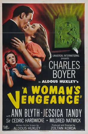 A Woman's Vengeance, Charles Boyer,Ann Blyth,Jessica Tandy,Cedric Hardwicke,Mildred Natwick,Cecil Humphreys,Rachel Kempson,Hugh French,Valerie Cardew,Carl Harbord