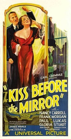 The Kiss Before the Mirror, Frank Morgan,Nancy Carroll,Paul Lukas,Gloria Stuart,Walter Pidgeon,Donald Cook,Jean Dixon,Charles Grapewin,Wallis Clark,May Boley