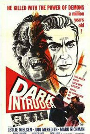 Dark Intruder, Leslie Nielsen,Gilbert Green,Judi Meredith,Mark Richman,Charles Bolender,Werner Klemperer,Peter Brocco,Vaughn Taylor,Harriet Vine,Bill Quinn
