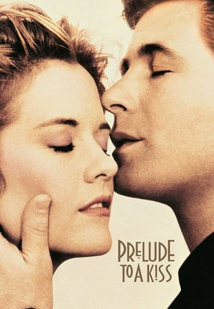 Prelude to a Kiss, Alec Baldwin,Meg Ryan,Kathy Bates,Ned Beatty,Patty Duke,Richard Riehle,Sydney Walker,Stanley Tucci,Rocky Carroll,Debra Monk