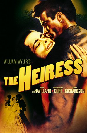 The Heiress, Olivia de Havilland,Montgomery Clift,Ralph Richardson,Miriam Hopkins,Vanessa Brown,Mona Freeman,Ray Collins,Betty Linley,Selena Royle,Paul Lees