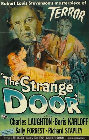 The Strange Door, Charles Laughton,Boris Karloff,Sally Forrest,Richard Stapley,Michael Pate,Paul Cavanagh,Alan Napier,William Cottrell,Morgan Farley,Charles Horvath