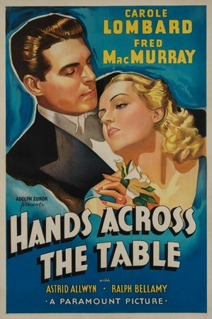 Hands Across the Table, Carole Lombard,Fred MacMurray,Ralph Bellamy,Astrid Allwyn,Ruth Donnelly,Marie Prevost,Joseph R. Tozer,William Demarest,Edward Gargan,Ferdinand Munier