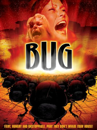 Bug, Bradford Dillman,Joanna Miles,Richard Gilliland,Jamie Smith Jackson,Alan Fudge,Jesse Vint,Patty McCormack,Brenden Dilon,Frederic Downs,James Greene
