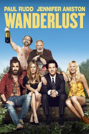 Wanderlust, Paul Rudd,Jennifer Aniston,Justin Theroux,Alan Alda,Malin Akerman,Ken Marino,Joe Lo Truglio,Kathryn Hahn,Kerri Kenney,Lauren Ambrose