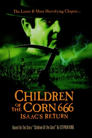 Children of the Corn 666: Isaac's Return, Natalie Ramsey,John Franklin,Paul Popowich,Nancy Allen,Stacy Keach,Alix Koromzay,John Patrick White,Sydney Bennett,Nathan Bexton,William Prael