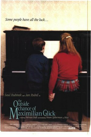 The Outside Chance of Maximilian Glick, Noam Zylberman,Fairuza Balk,Saul Rubinek,Jan Rubes,Nigel Bennett,Sharon Corder,Aaron Schwartz,Susan Douglas Rubes,Howard Jerome,Susan Rubes