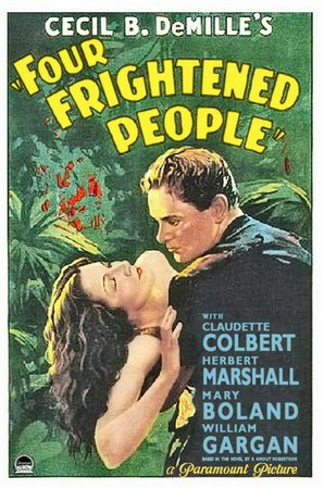 Four Frightened People, Claudette Colbert,Herbert Marshall,William Gargan,Mary Boland,Leo Carrillo,Nella Walker,Tetsu Komai,Chris-Pin Martin,Jose De La Cruz,Minoru Nisheda