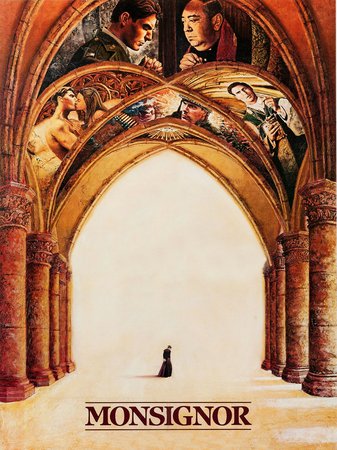 Monsignor, Christopher Reeve,Geneviève Bujold,Fernando Rey,Jason Miller,Joseph Cortese,Adolfo Celi,Leonardo Cimino,Tomás Milian,Robert Prosky,Joe Pantoliano